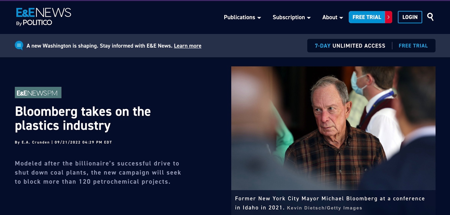 E&E News headline that billionaire Michael Bloomberg is funding attacks on plastic materials because he mistakenly believes that they increase fossil fuel usage and greenhouse gas when they actually reduce both according to science https://www.eenews.net/articles/bloomberg-takes-on-the-plastics-industry/